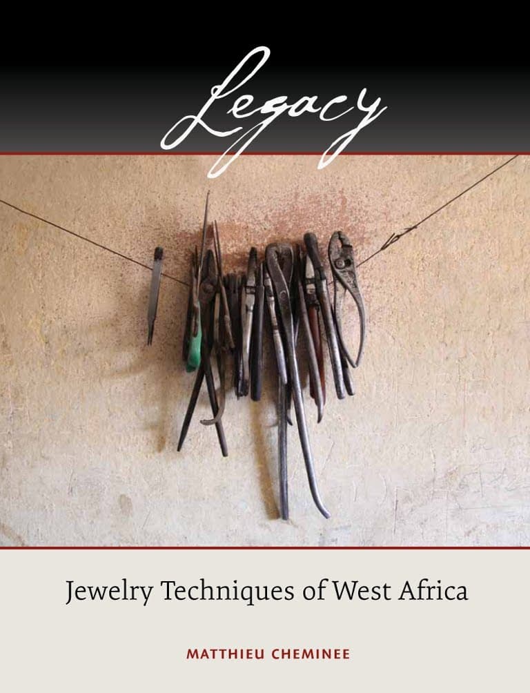 Legacy: Jewelry Techniques of West Africa