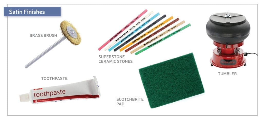 Popular finishing touches: Satin Finishes