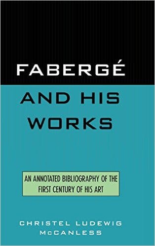 Book Review – Fabergé and His Works