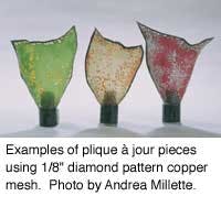 Examples of copper mesh plique a jour
