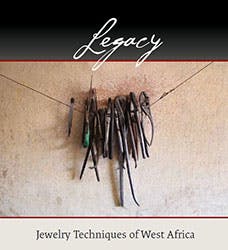 Book Review – Legacy: Jewelry Techniques of West Africa